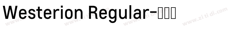 Westerion Regular字体转换